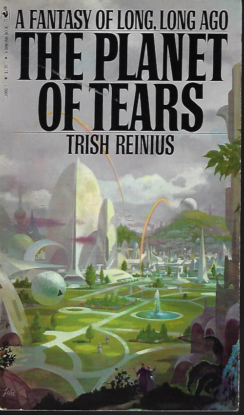 Image for THE PLANET OF TEARS A Fantasy of Long, Long Ago